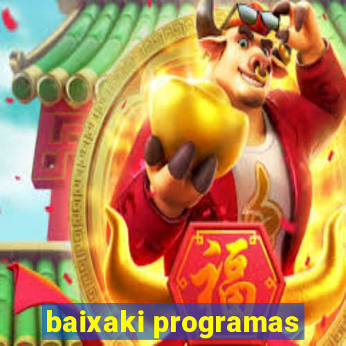 baixaki programas